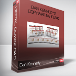 Dan Kennedy – Dan Kennedy’s Copywriting Clinic