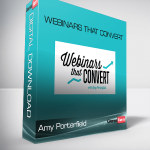 Amy Porterfield – Webinars That Convert