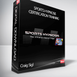 Craig Sigl – Sports Hypnosis Certification Training