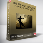 Peter Ragnar – The Art and Science of Physical Invincibility