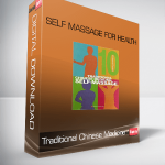 Traditional Chinese Medicine – Self Massage for Health(1)