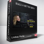 Lindsay Padilla - Build a Better Beta