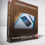 Brendan Burns - Mastering Instagram