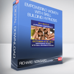 Richard Nongard - Empowering Women with Skill Building Hypnosis