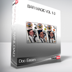 Doc Eason - Bar Magic Vol 1-3