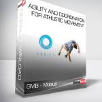 GMB - Mobius - Agility and Coordination for Athletic Movement