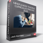 Jack Kornfield - Mindfulness Teaching Curriculum Package 2022