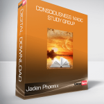 Jaden Phoenix - Consciousness Magic Study Group